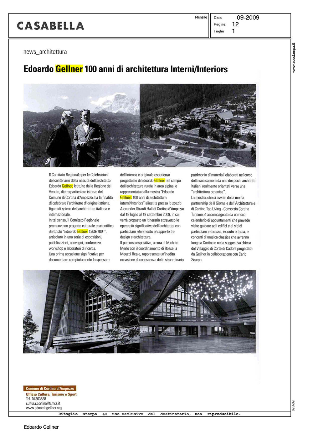 Edoardo Gellner 100 anni di architettura