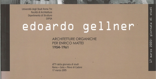Architetture organiche per Enrico Mattei 1954 - 1961